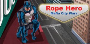 Rope Hero: Mafia City Wars Mod Apk Rope Hero: Mafia City Wars Mod Apk 